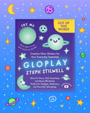 GLOPLAY Out of this World by Steph Stilwell - playhao - Toy Shop Singapore